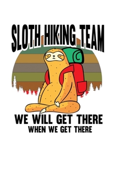 Notebook: Sloth Team Slowly Pet Funny Gift 120 Pages, 6X9 Inches, Graph Paper