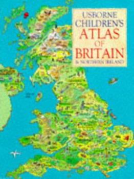 Paperback Usborne Childrens Atlas of Britain & Northern Ireland Book