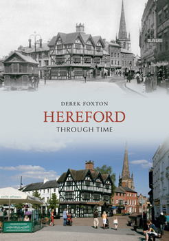 Paperback Hereford Through Time Book