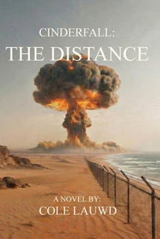 Paperback Cinderfall: The Distance Book