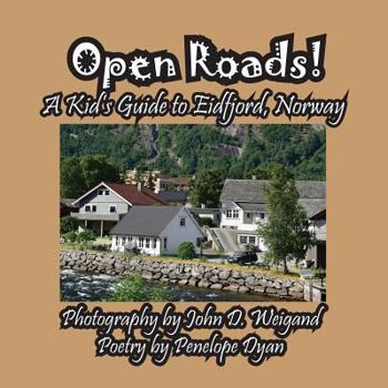 Paperback Open Roads! A Kid's Guide To Eidfjord, Norway [Large Print] Book