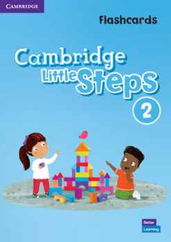 Cambridge Little Steps Level 2 Flashcards American English