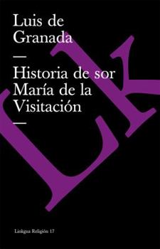 Paperback Historia de sor María de la Visitación [Spanish] Book