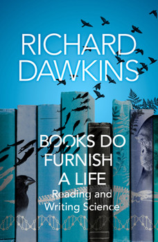 Books Do Furnish a Life: Reading and Writing Science