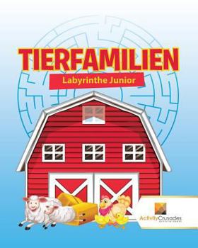 Paperback Tierfamilien: Labyrinthe Junior [German] Book