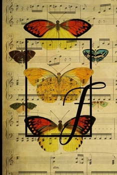 Paperback Letter "F" - Monogram Butterfly Music Journal - Blank Score Sheets: 120 pages to write your music compositions Book