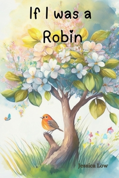 Paperback If I was a Robin Book