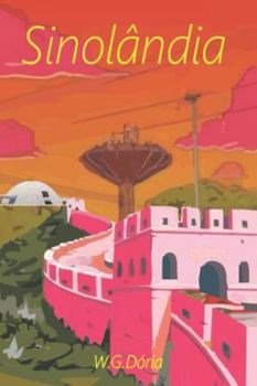Paperback Sinolândia: Crime organizado e corrupção no Brasil [Portuguese] Book