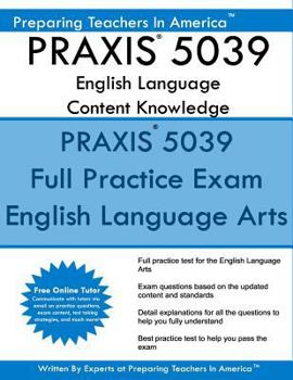 Paperback PRAXIS 5039 English Language Arts: Content Knowledge: 5039 PRAXIS English Content Knowledge Book