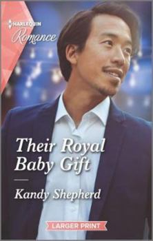 Their Royal Baby Gift - Book #2 of the Christmas at the Harrington Park Hotel