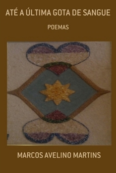 Paperback Até a Última Gota de Sangue [Portuguese] Book