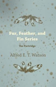 Paperback Fur, Feather, and Fin Series - The Partridge Book