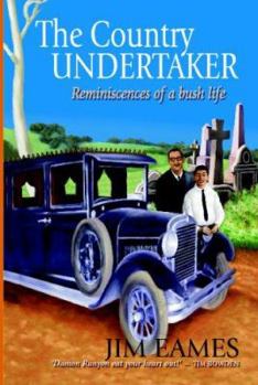Paperback The Country Undertaker: Reminiscences of a bush life Book