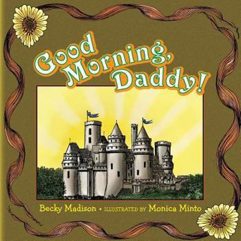 Paperback Good Morning, Daddy! Book