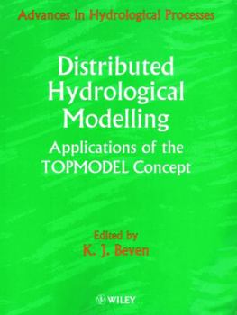 Paperback Distributed Hydrological Modelling: Applications of the Topmodel Concept Book
