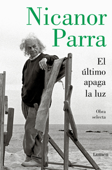 Paperback El Último Apaga La Luz / The Last One Out Shuts the Lights [Spanish] Book