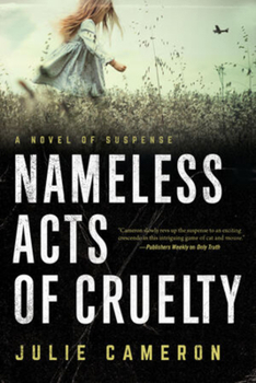 Hardcover Nameless Acts of Cruelty Book