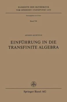 Paperback Einführung in Die Transfinite Algebra [German] Book