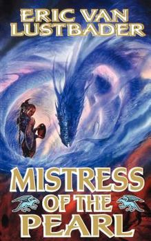 Mistress of the Pearl - Book #3 of the Pearl Saga