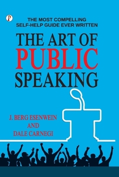 The Art of Public Speaking