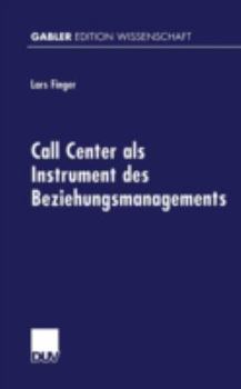 Paperback Call Center ALS Instrument Des Beziehungsmanagements [German] Book