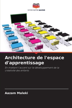 Paperback Architecture de l'espace d'apprentissage [French] Book
