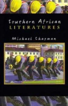 Southern African Literatures - Book  of the Longman Literature in English Series