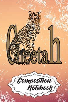 Composition Notebook: 110 Blank Lined Papers - 6x9 Personalized Customized Elephant Composition Notebook Journal Gift For Cheetah Lovers