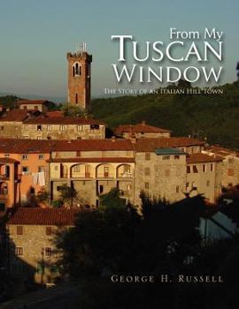 Paperback From My Tuscan Window Book