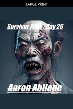 Survivor Files: Day 26