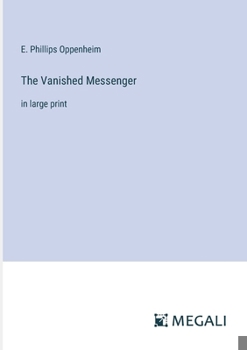 Paperback The Vanished Messenger: in large print Book