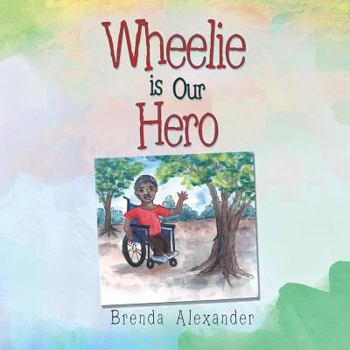 Paperback Wheelie is Our Hero Book