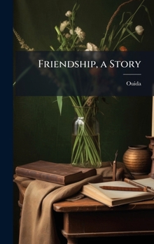 Hardcover Friendship, a Story Book