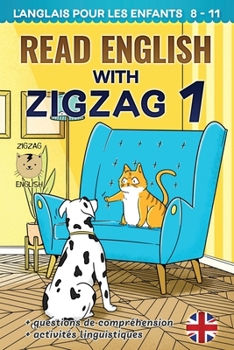 Paperback Read English with Zigzag 1: L'anglais pour les enfants Book