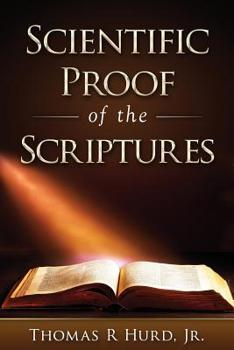 Paperback Scientific Proof of the Scriptures Book
