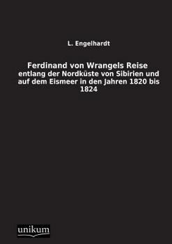 Paperback Ferdinand Von Wrangels Reise [German] Book