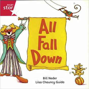 Paperback All Fall Down, Reader Grade 1: Harcourt School Publishers Signatures Book