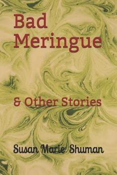 Paperback Bad Meringue: & Other Stories Book