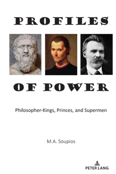 Hardcover Profiles of Power: Philosopher-Kings, Princes, and Supermen Book