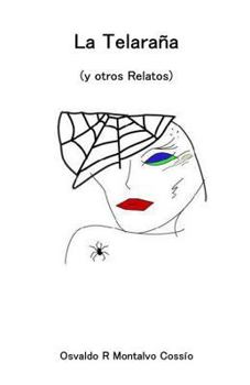 Paperback La Telaraña (y otros Relatos) [Spanish] Book
