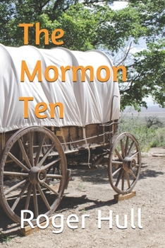 The Mormon Ten