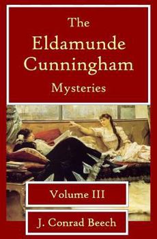 Paperback The Eldamunde Cunningham Mysteries Vol 3 Book