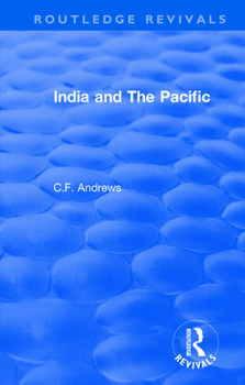 Paperback Routledge Revivals: India and the Pacific (1937) Book