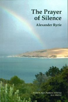 Paperback The Prayer of Silence Book