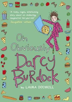 Paperback Darcy Burdock: Oh, Obviously Book