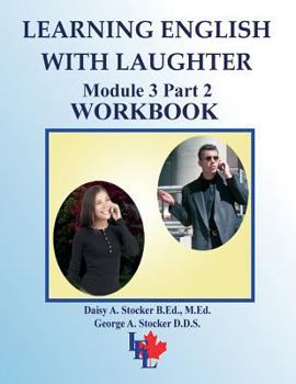 Learning English with Laughter: Module 3 Part 2 INTERMEDIATE Workbook