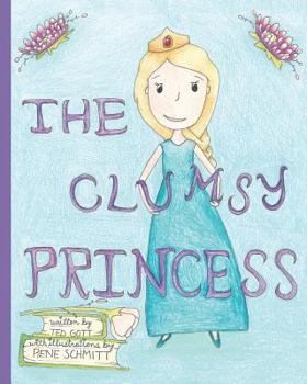 Paperback The Clumsy Princess Book