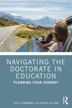 Paperback Navigating the Doctorate in Education: Planning Your Journey Book