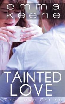 Paperback Tainted Love Book