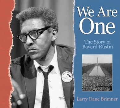 Hardcover We Are One: The Story of Bayard Rustin Book